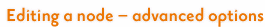 Editing a node - advanced options