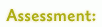 Assessment: