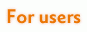 For users