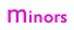 Minors