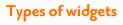Types of widgets