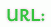 URL: