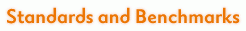 Standards and Benchmarks