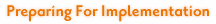 Preparing For Implementation