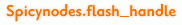 Spicynodes.flash_handle