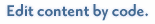 Edit content by code.