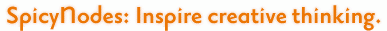 SpicyNodes: Inspire creative thinking.