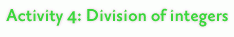 Activity 4: Division of integers