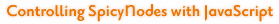 Controlling SpicyNodes with JavaScript